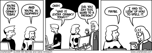 Unshelved strip for 1/21/2008